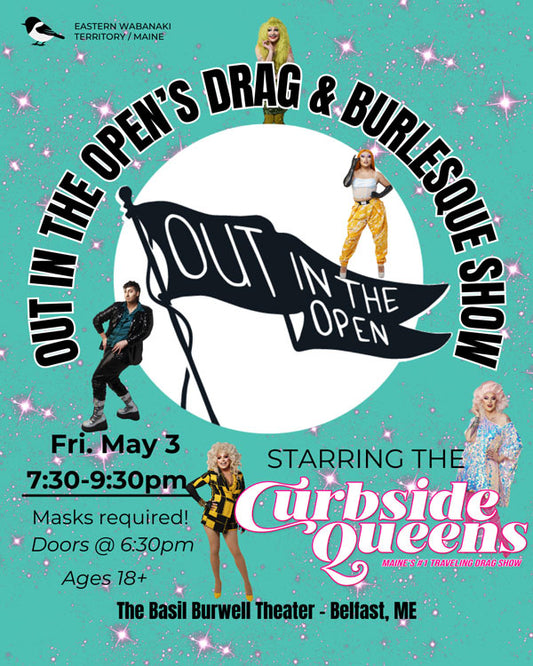Out in the Open's Drag & Burlesque Show
