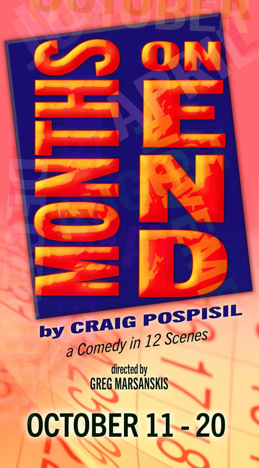 "Months on End" by Craig Pospisil