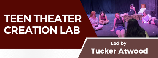 Teen Theater Creation Lab Registration & Pre-pay
